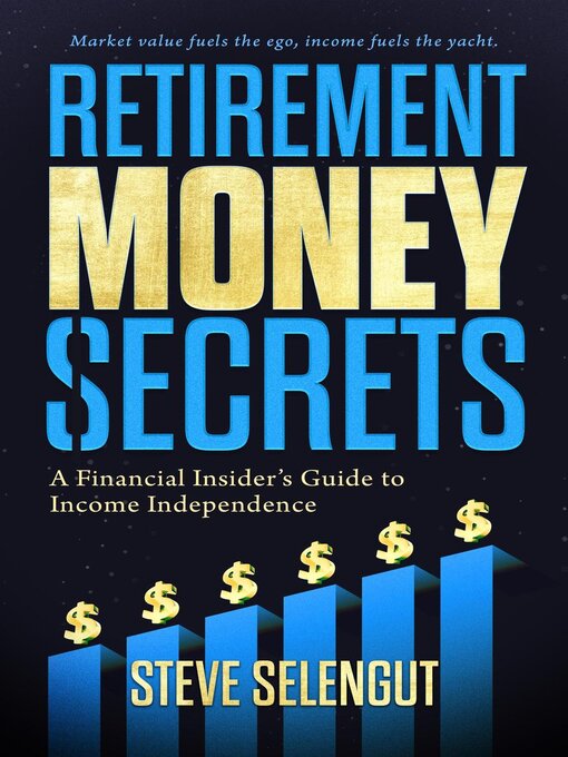 Title details for Retirement Money Secrets by Steve Selengut - Available